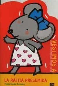 La ratita presumida