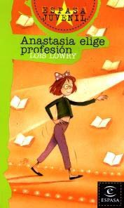 Anastasia elige profesión