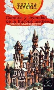 Cuentos y leyendas de la Europa Medieval