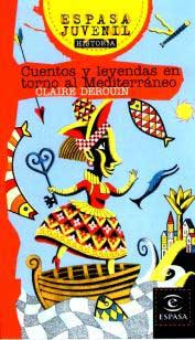 Cuentos y leyendas en torno al Mediterráneo