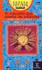 El mancebo que amaba las palabras