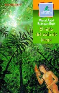 El niño del palo de fuego