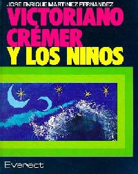 Victoriano Cremer y los niños