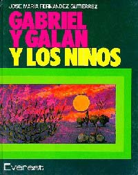 Gabriel y Galán y los niños