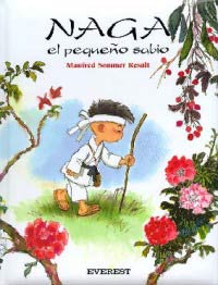 Naga : el pequeño sabio