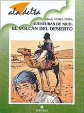 El volcán del desierto : las aventuras de Nico