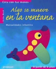 Mira, algo se mueve en la ventana