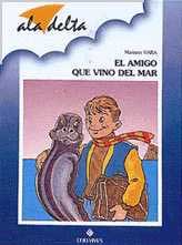 El amigo que vino del mar