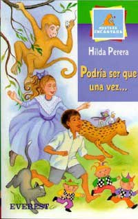 Podría ser que una vez...