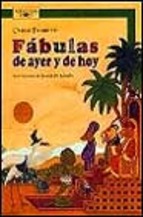 Fábulas de ayer y de hoy