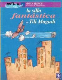 La silla fantástica de Tili Maguili