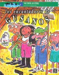 Los encantadores de gusanos