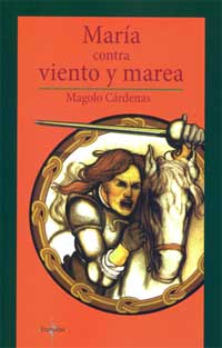 María contra viento y marea