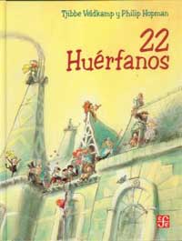 22 huérfanos
