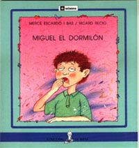Miguel el dormilón