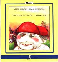 Los chalecos del labrador