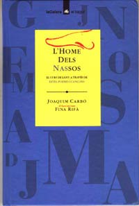 L´home dels nassos