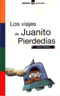Los viajes de Juanito Pierdedías