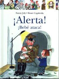 ¡Alerta! ¡Bebé ataca!