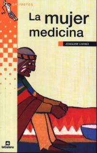 La mujer medicina