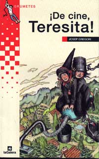 ¡De cine, Teresita!