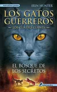El bosque de los secretos. Los gatos guerreros 3