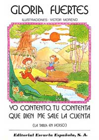 Yo contento, tu contenta que bien me sale la cuenta (La tabla en verso)