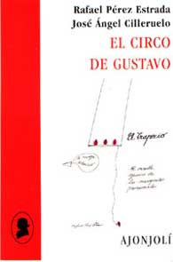 El circo de Gustavo