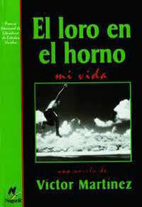 El loro en el horno : mi vida