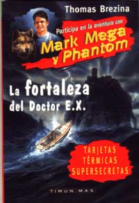La fortaleza del Doctor E.X.