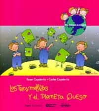 Las tres mellizas y el planeta queso