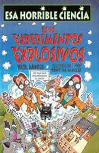 Esos experimentos explosivos