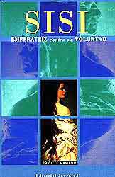 Sisi, emperatriz en contra de su voluntad