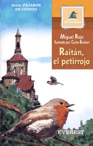 Raitán, el petirrojo