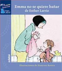 Emma no se quiere bañar