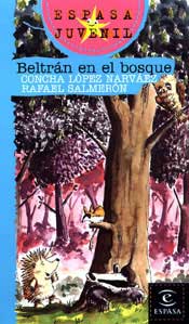 Beltrán en el bosque