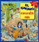 El gnomo encuentra casa