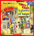 Tino y Tina. La pizzería del bosque
