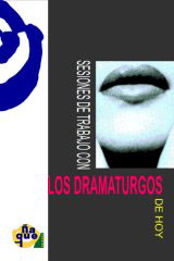 Sesiones con los dramaturgos de hoy