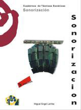 Sonorización : cuaderno de técnicas escénicas