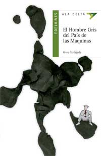 El Hombre Gris del País de las Máquina