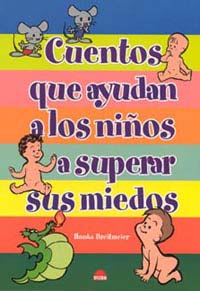Cuentos que ayudan a los niños a superar sus miedos