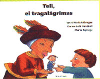 Tell, el tragalágrimas