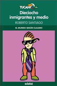 Dieciocho inmigrantes y medio