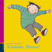¡Cuidado, Bruno!