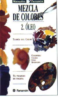 Mezcla de colores 2. Óleo