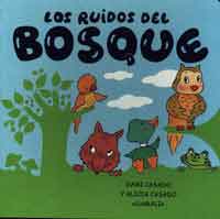 Los ruidos del bosque