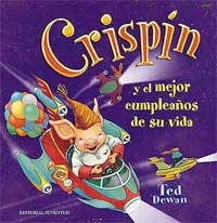 Crispín y el mejor cumpleaños de su vida