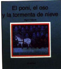 El poni, el oso y la tormenta de nieve
