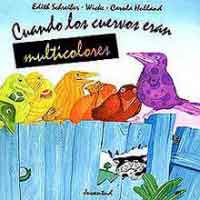 Cuando los cuervos eran multicolores